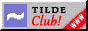 Tilde Club Badge