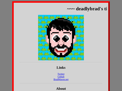 Screenshot of ~deadlybrad