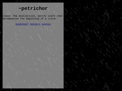 Screenshot of ~petrichor